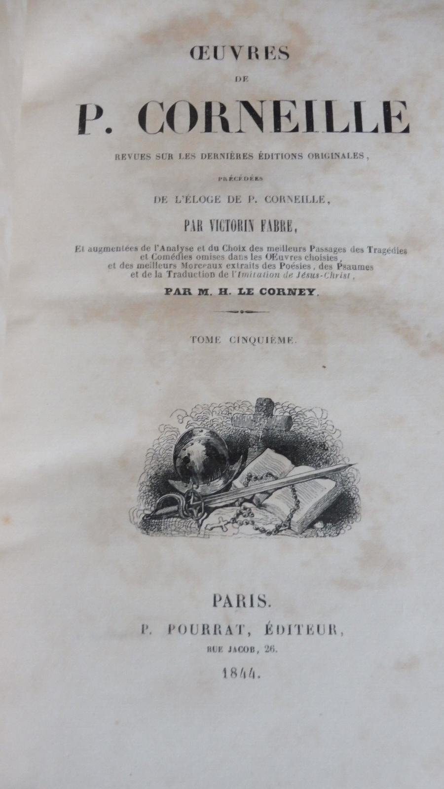 Oeuvres de Pierre et Thomas Corneille 1841 6/6