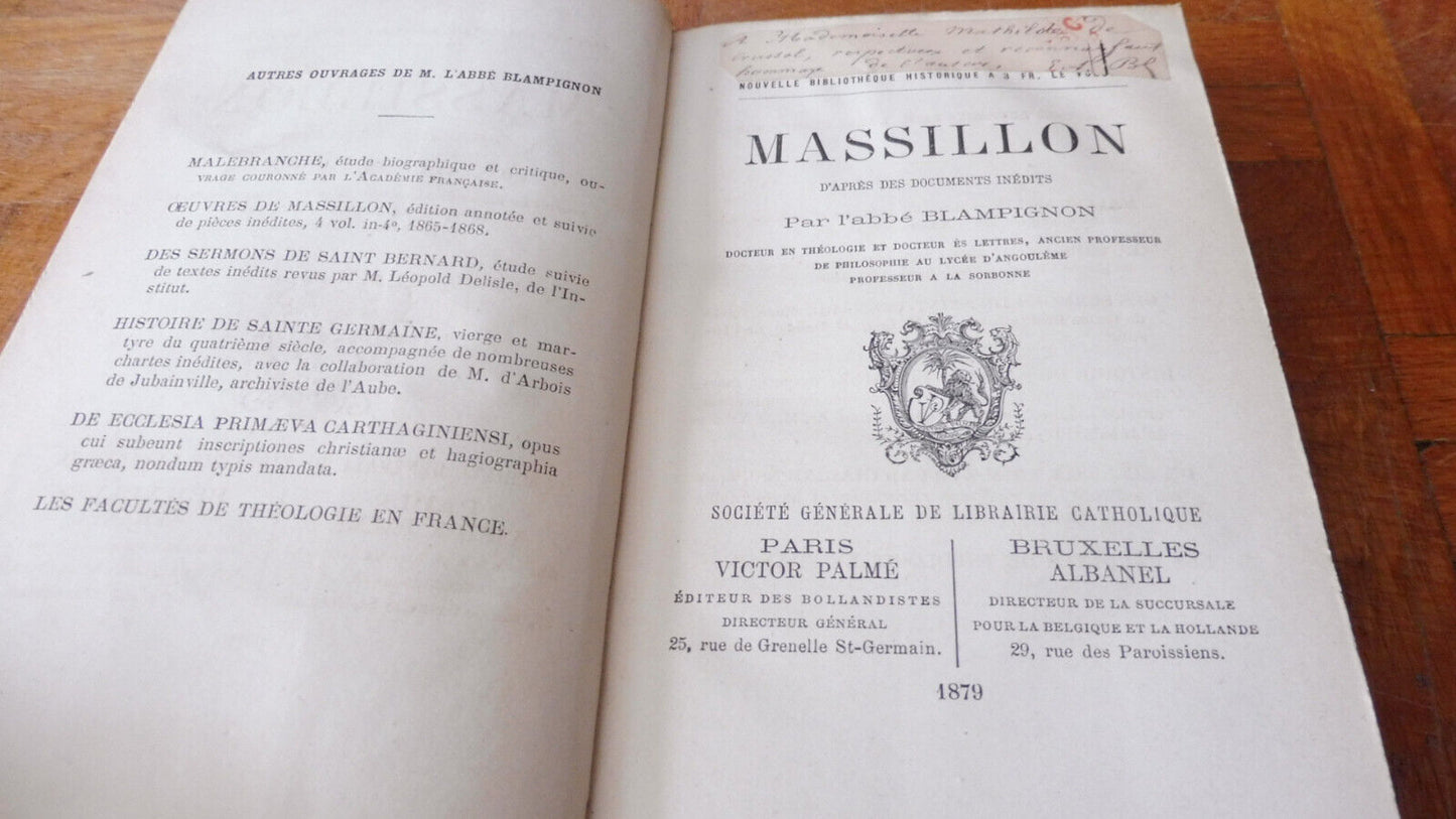 Massillon. Etude historique et littéraire (Blampignon) 1879 ENVOI