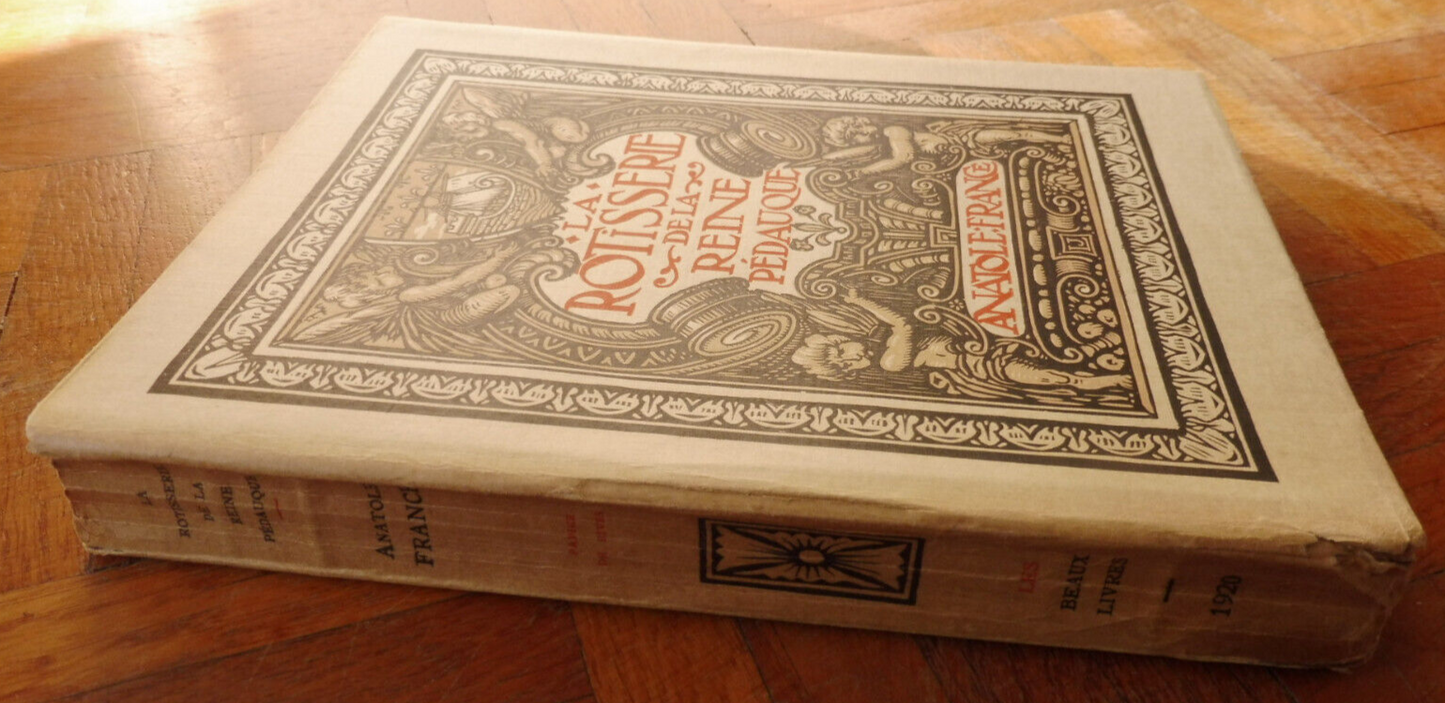 La Rôtisserie de la Reine Pédauque (Anatole France) 1920 illus. Jou VELIN