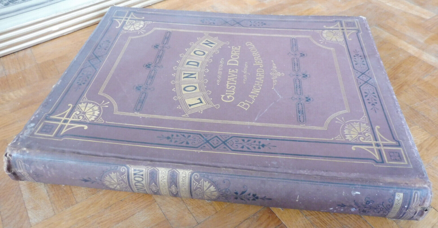 London. A Pilgrimage (Blanchard Jerrold & Gustave Doré) 1872 EO ENVOI