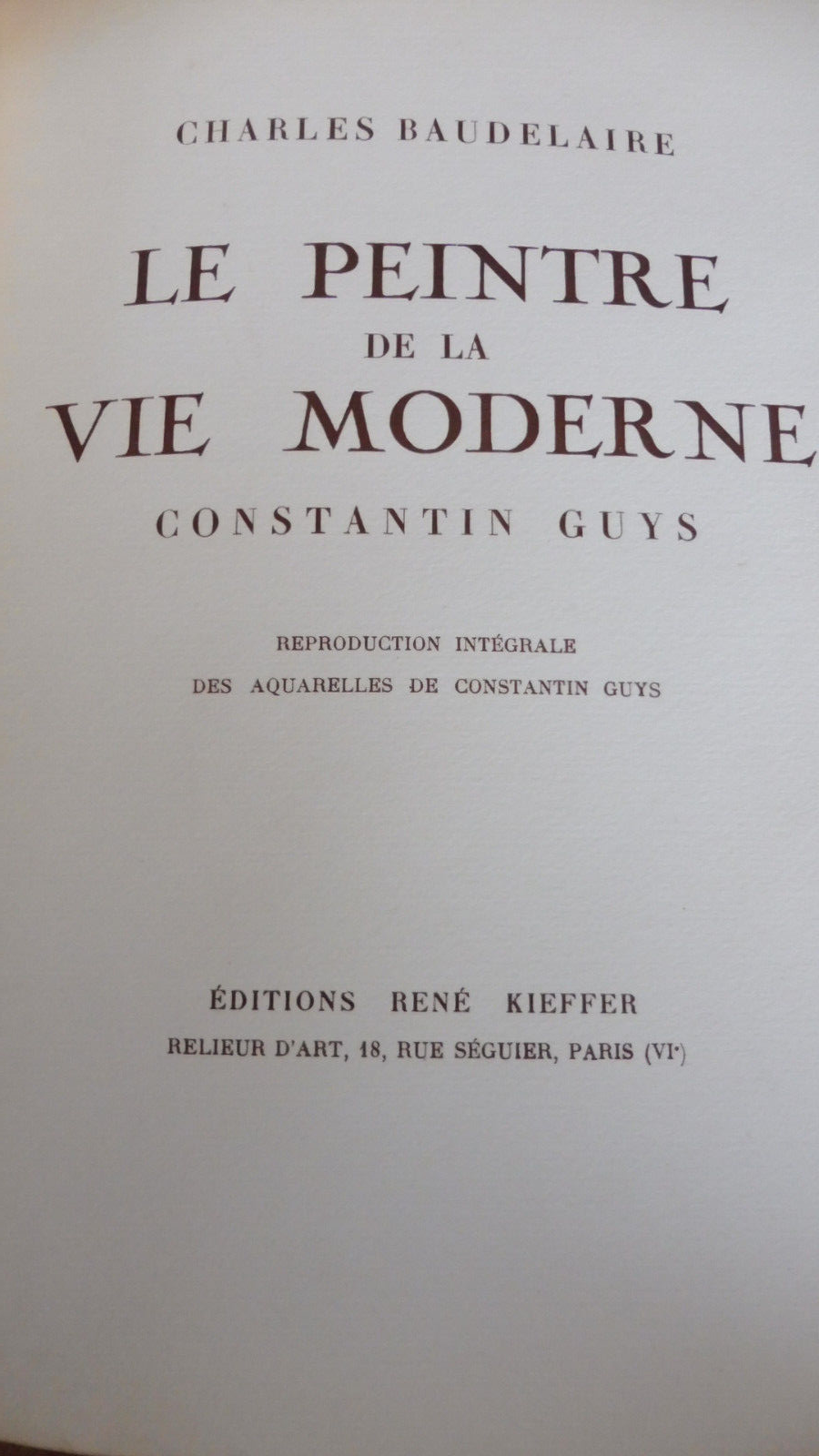 Charles Baudelaire le peintre de la vie moderne (C. Guys) 1923 illus. C. Guys