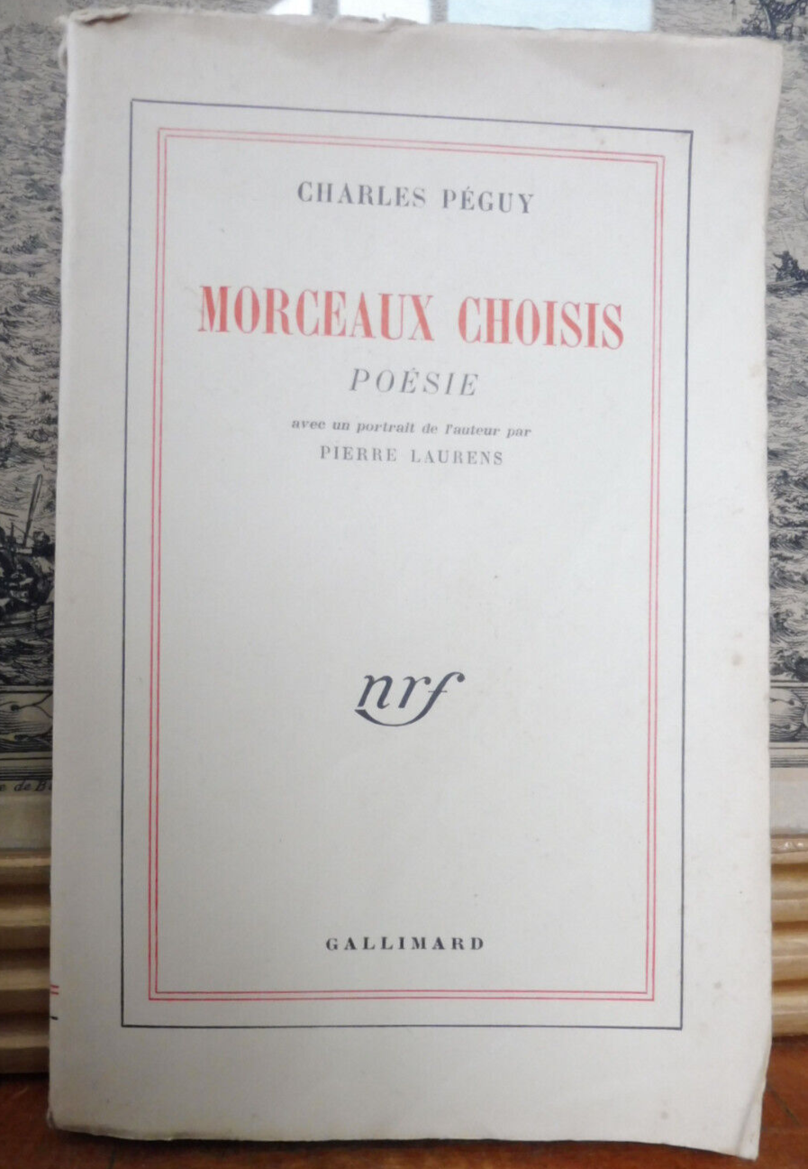 Morceaux choisis. Poésie (Charles Péguy) 1950