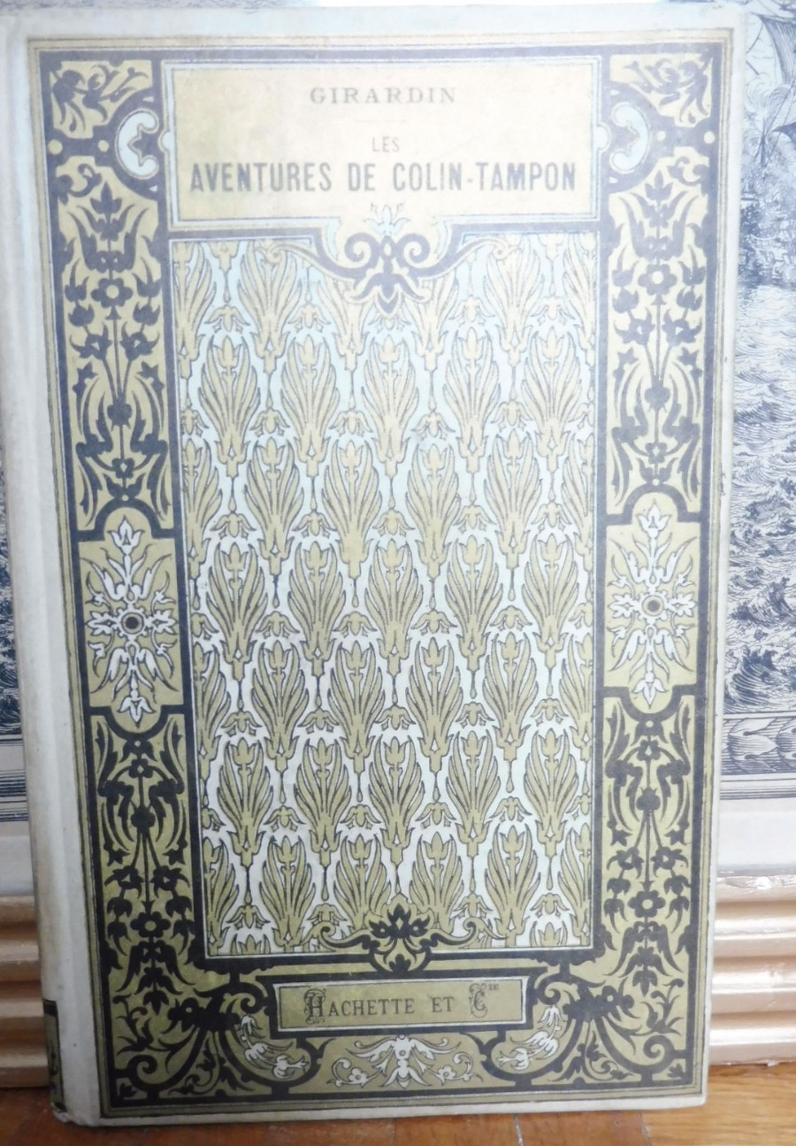 Les Aventures de Colin-Tampon (Girardin) 1907 illus. Tinant