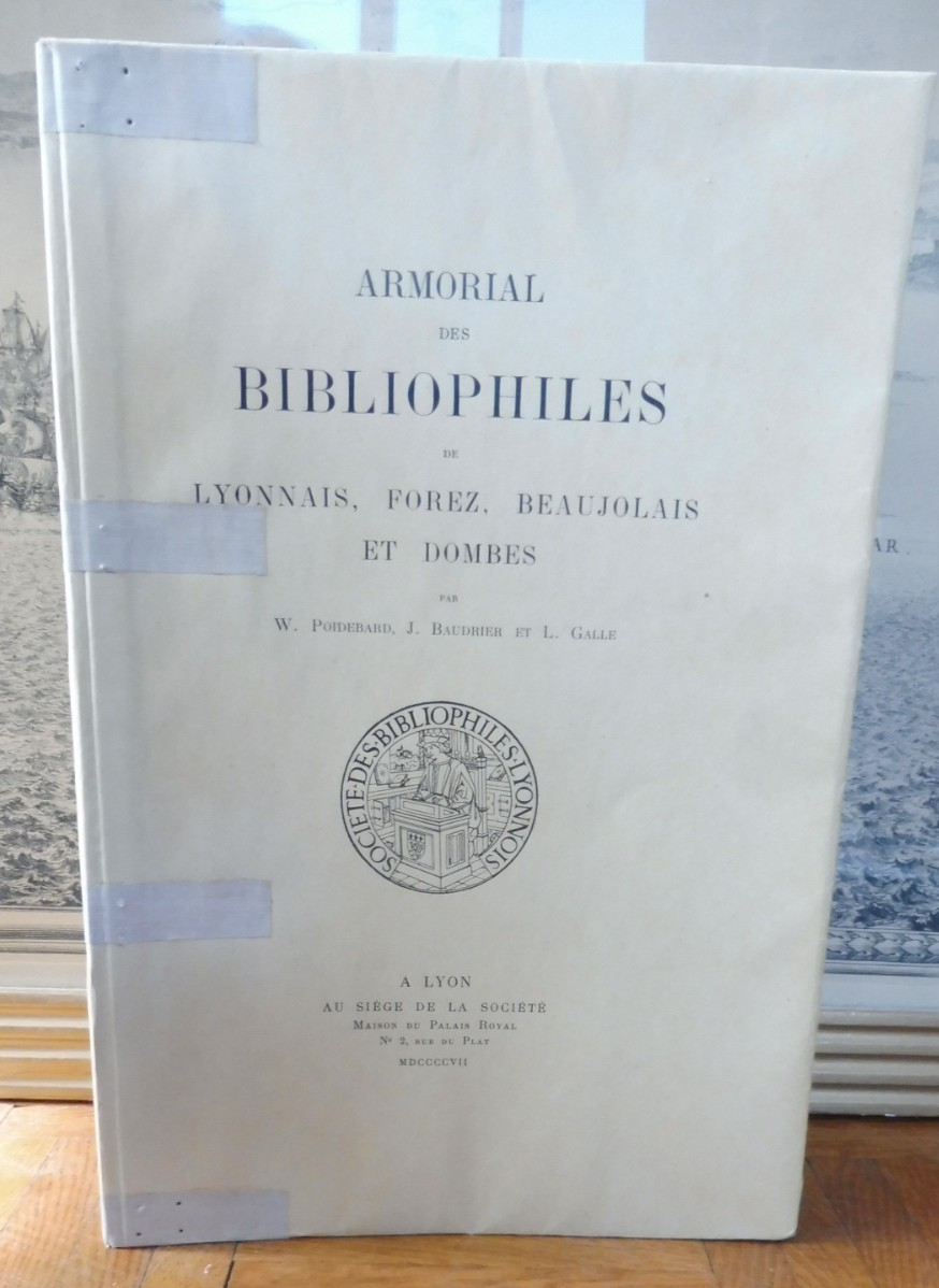 Armorial des bibliophiles de Lyonnais, Forez... (Poidebard et alii.) 1907