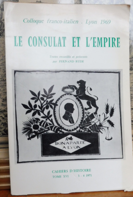 Le Consulat et l'Empire (Fernand Rude dir.) 1971