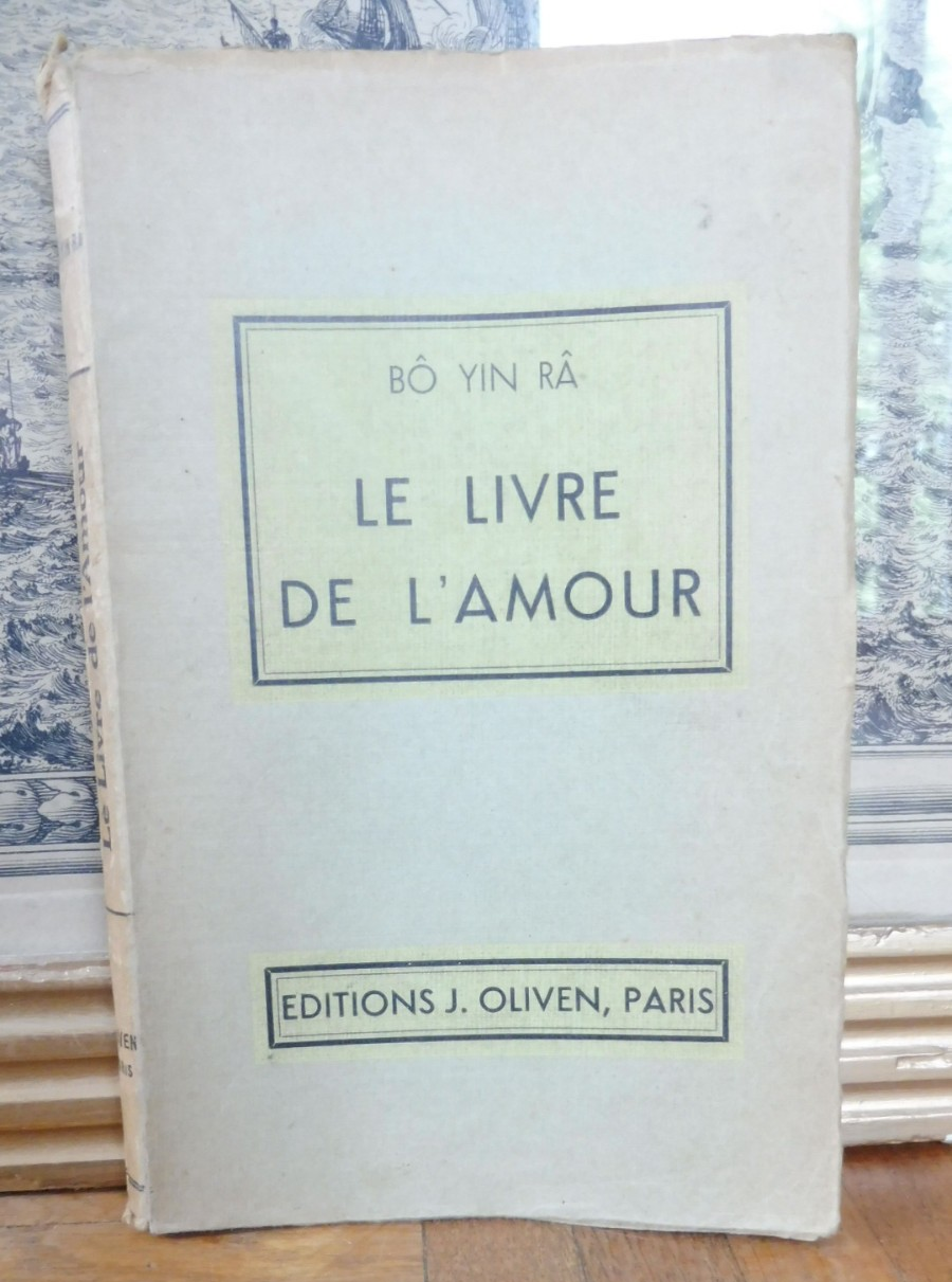Le Livre de l'amour (Bo Yin Ra) 1934