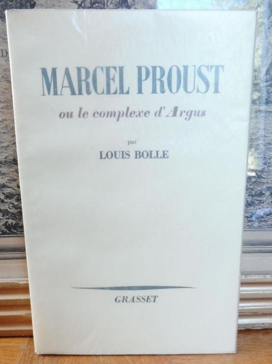 Marcel Proust ou le complexe d'Argus (Louis Bolle) 1966 EO