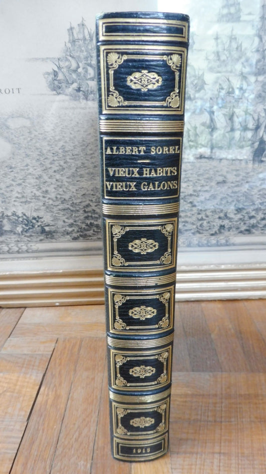 Vieux habits, vieux galons (Albert Sorel) 1913 EO JAPON illus. Leloir + SUITE