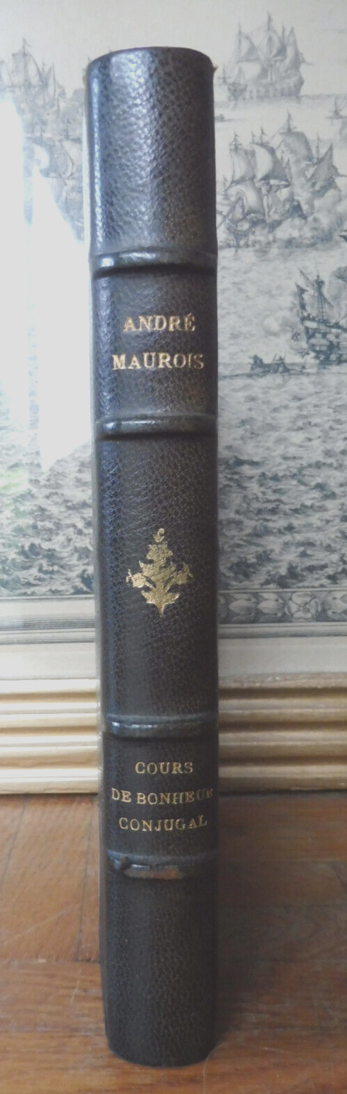 Cours de bonheur conjugal (André Maurois) 1951
