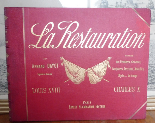La Restauration (Armand Dayot) s.d.