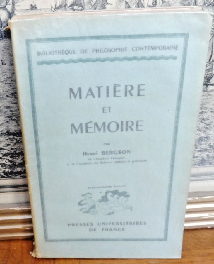 Matière et mémoire (Henri Bergson) 1941