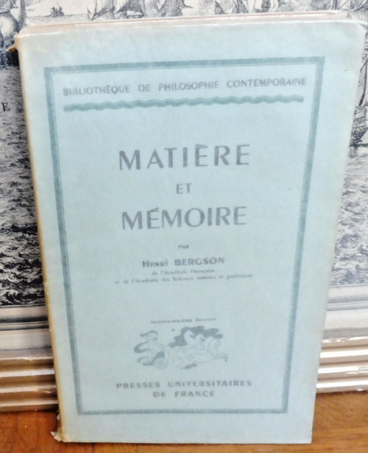 Matière et mémoire (Henri Bergson) 1941