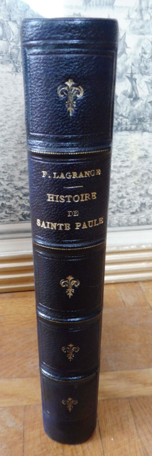 Histoire de Sainte Paule (F. Lagrange) 1870