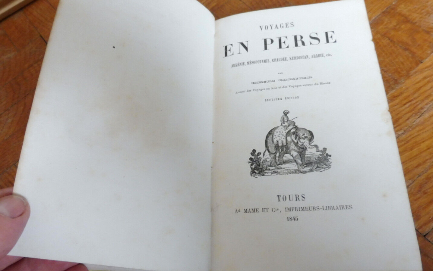 Voyages en Perse (Ernest Garnier) 1845 ARMENIE MESOPOTAMIE ARABIE
