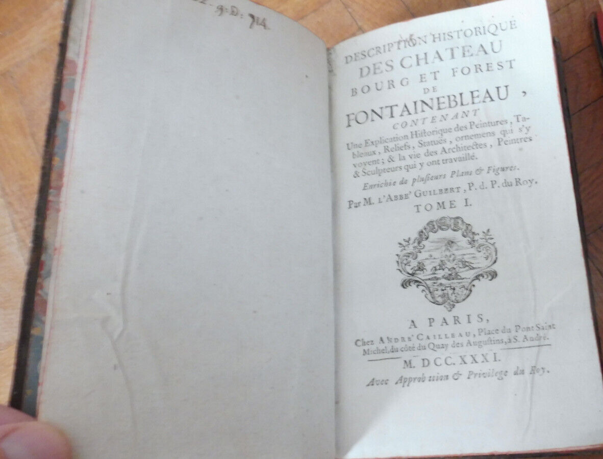 Description historique du château de Fontainebleau (Guilbert) 1731 2/2