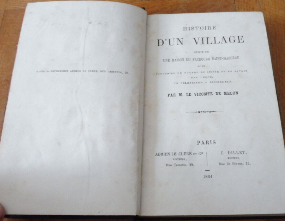Histoire d'un village (Vicomte de Melun) 1864 SUISSE SAVOIE