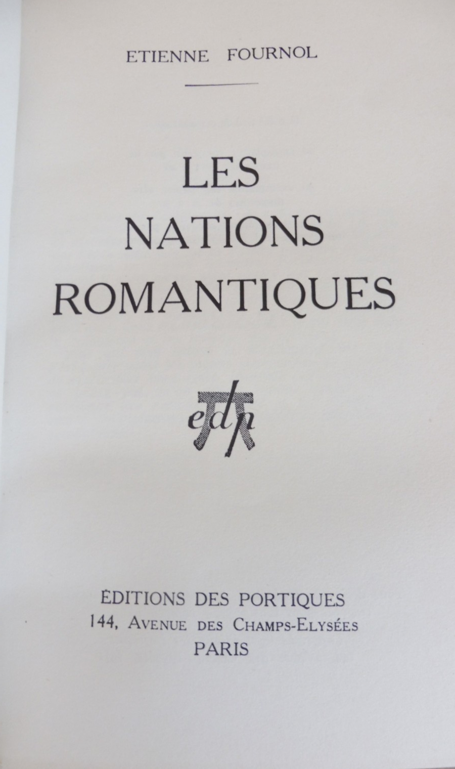 Les Nations romantiques (Etienne Fournol) 1931 EO ALFA