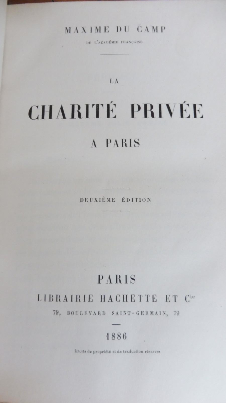 La Charité privée à Paris (Maxime Du Camp) 1886