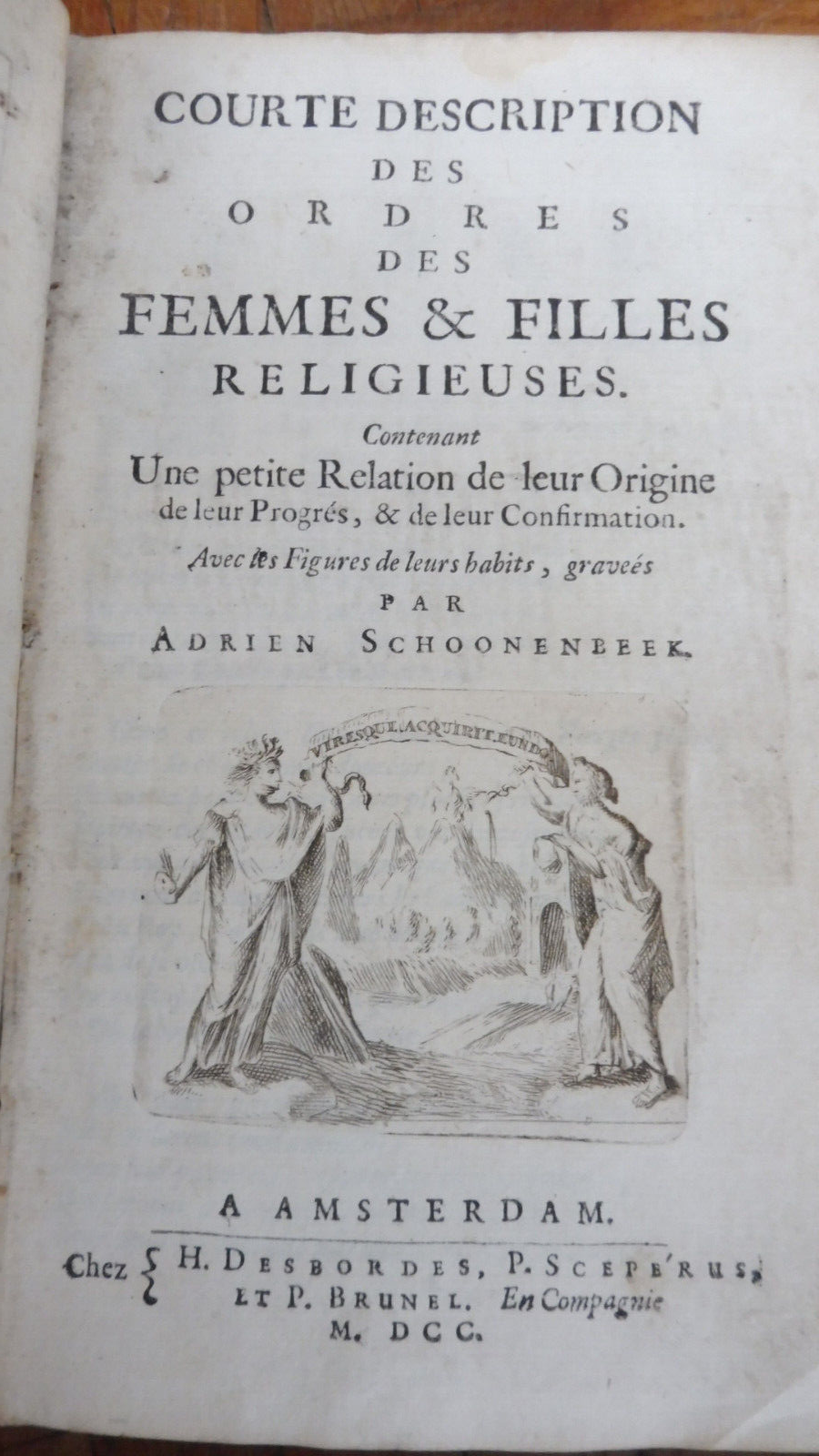 Courte description des ordres des femmes filles religieuses (Schoonenbeek) 1700