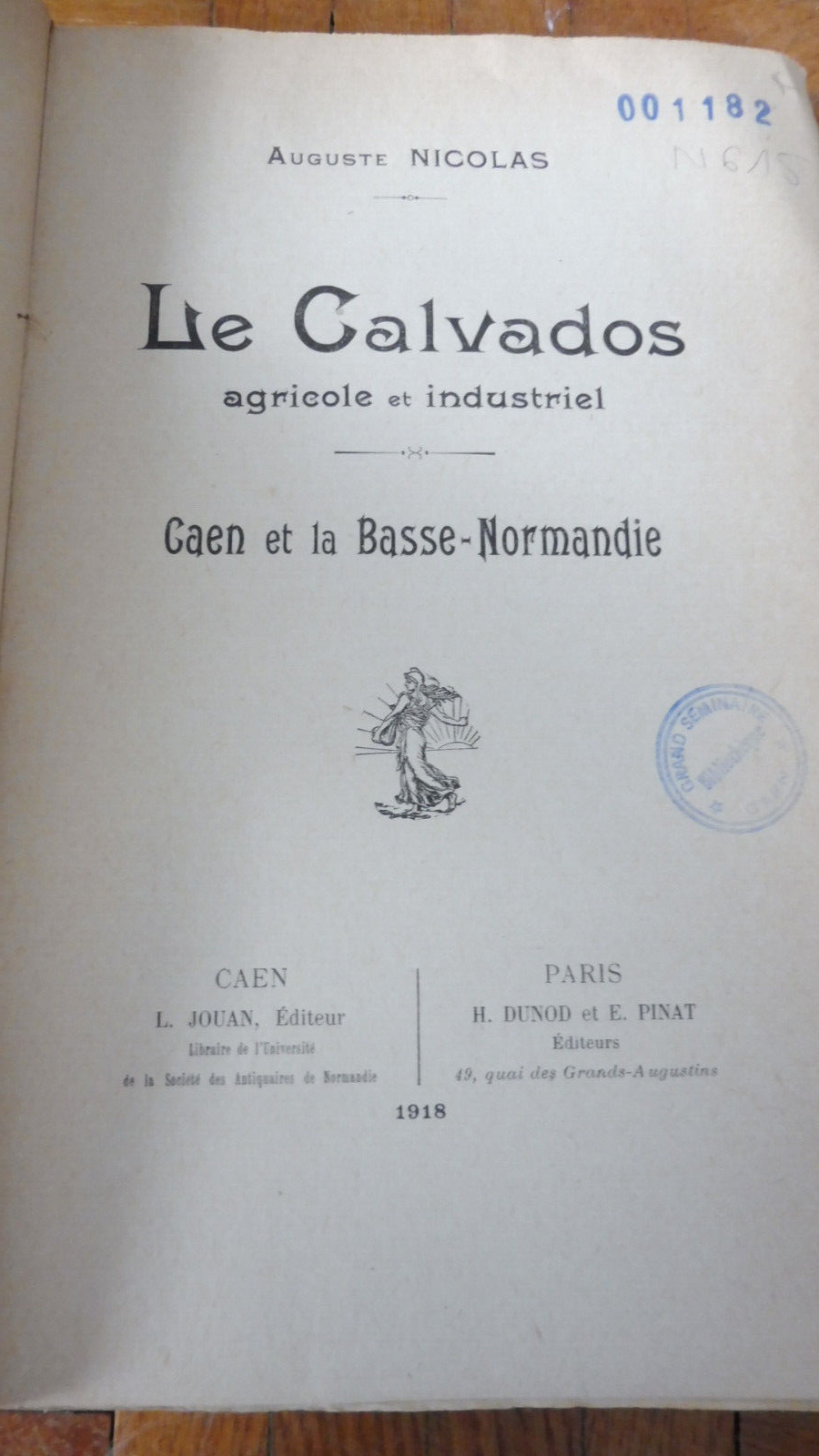 Le Calvados agricole et industriel (Auguste Nicolas) 1918