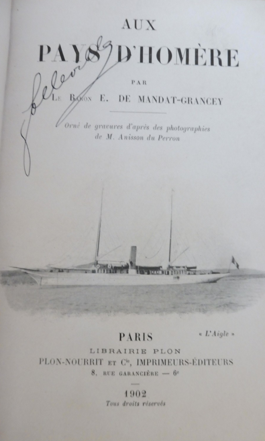 Au pays d'Homère (Baron E. Le Mandat-Grancey) 1902
