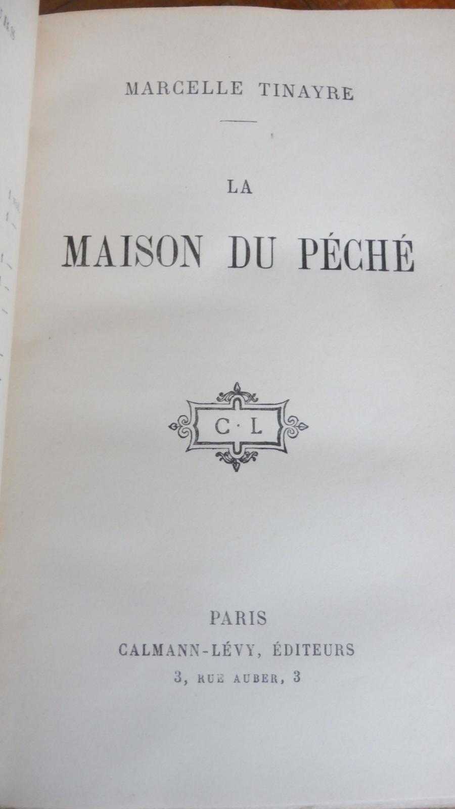 La Maison du péché (M. Tinayre) 1906