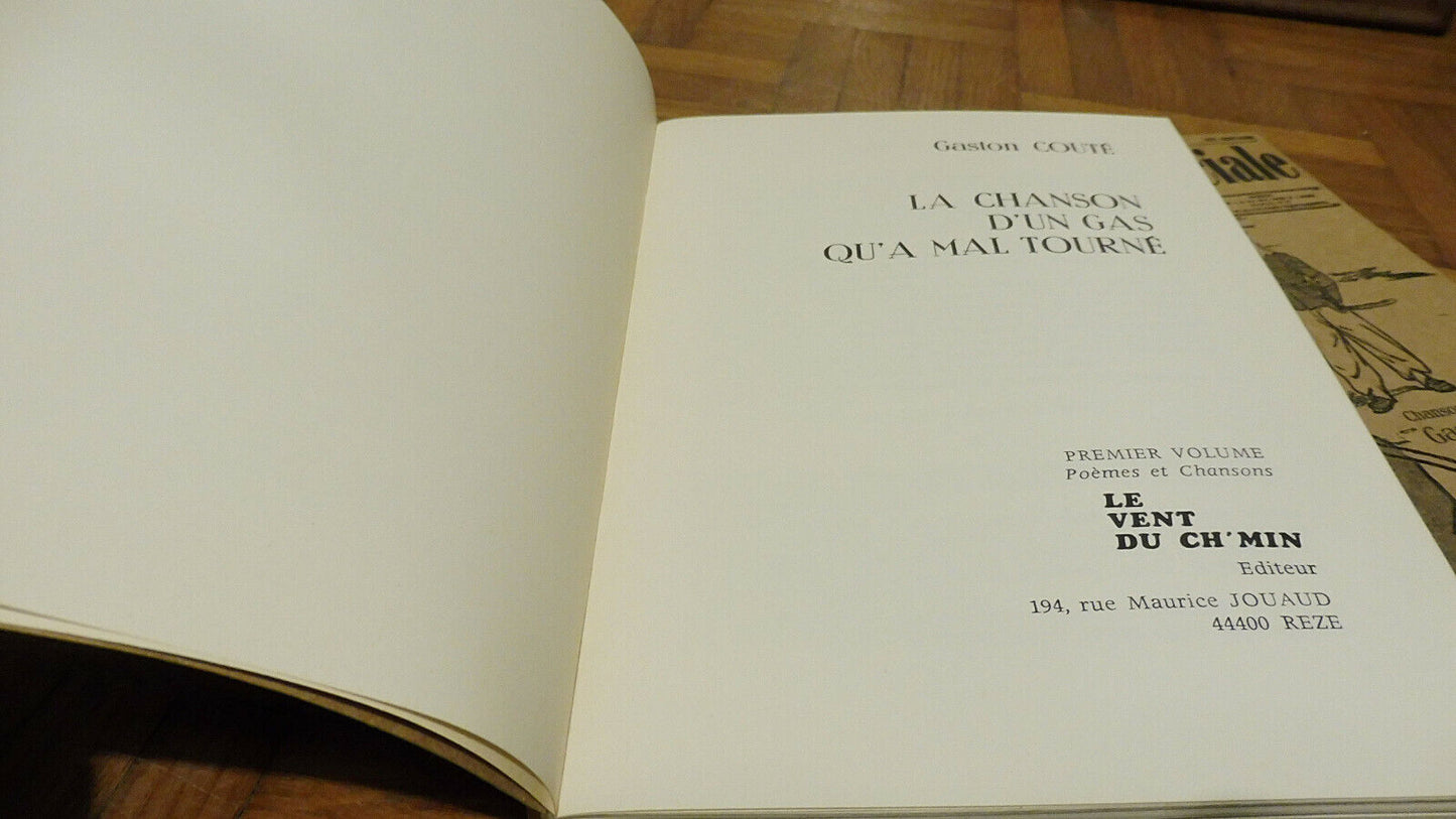 La Chanson d'un gas qu'a mal tourné (Gaston Couté) 1976-78 4 vol.