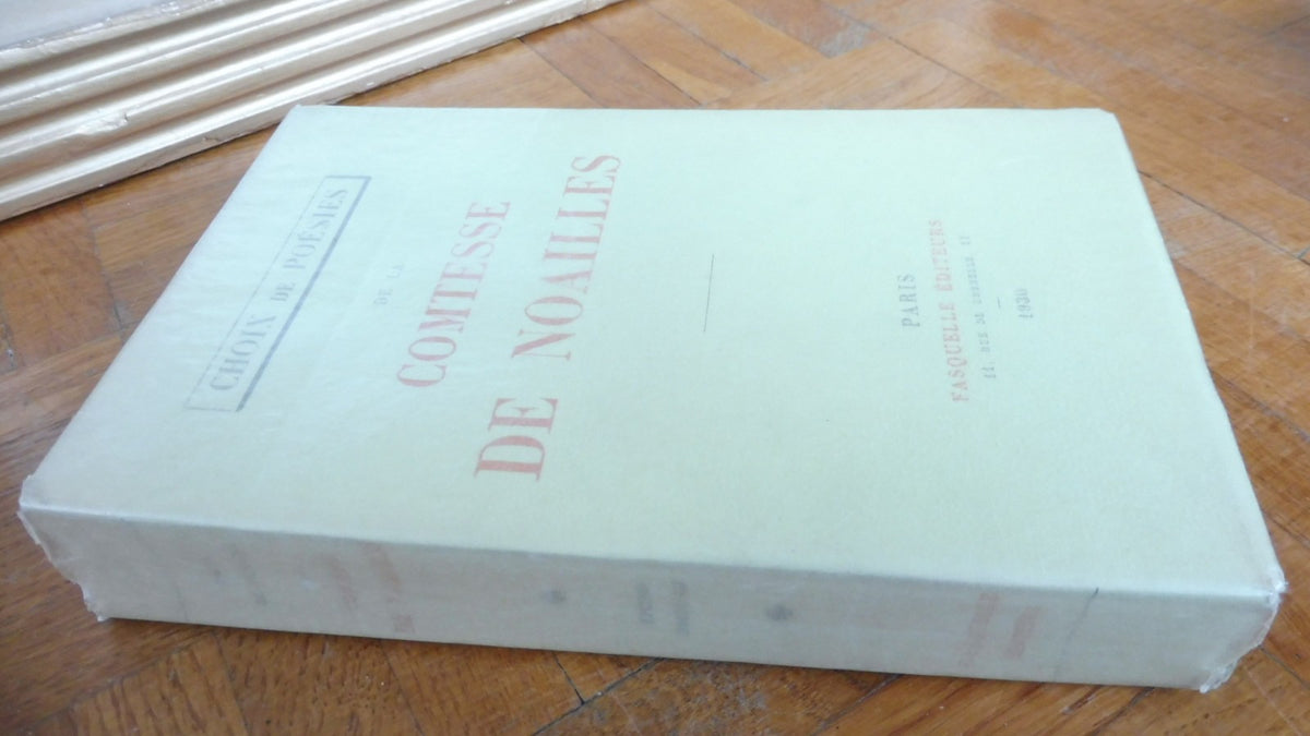 Choix de poésies de la Comtesse De Noailles 1930 EO VELIN