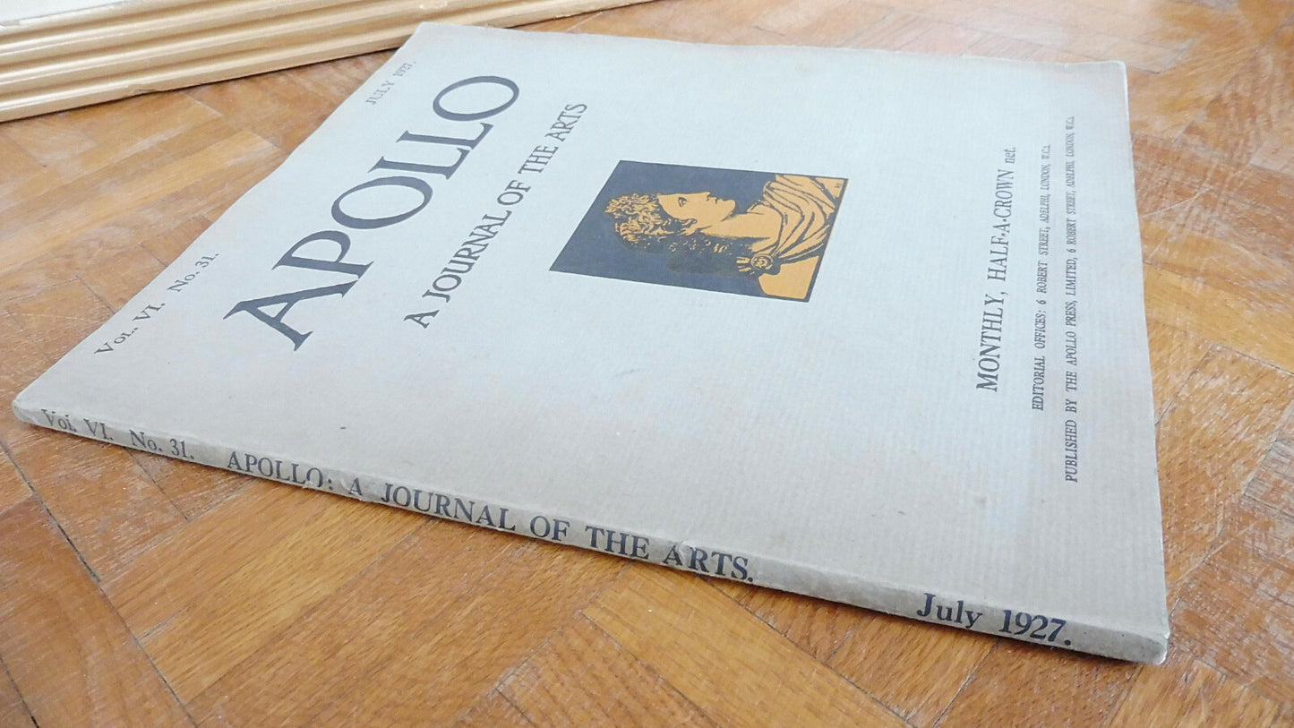 Apollo. A journal of the arts. Vol. VI. N°31 july 1927
