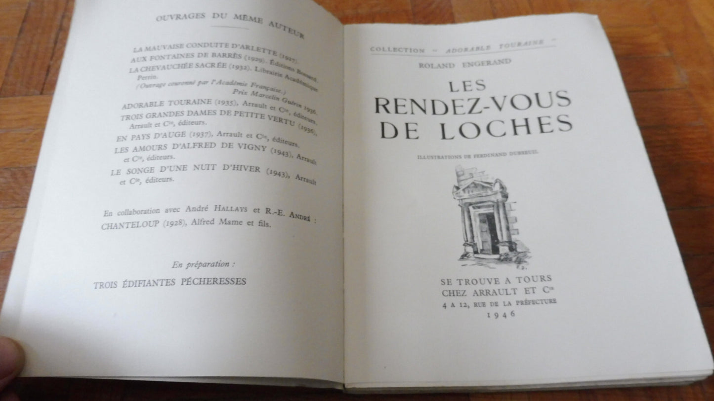 Le Rendez-vous de Loches (Roland Enguerand) 1946 Illus. Dubreuil TOURAINE