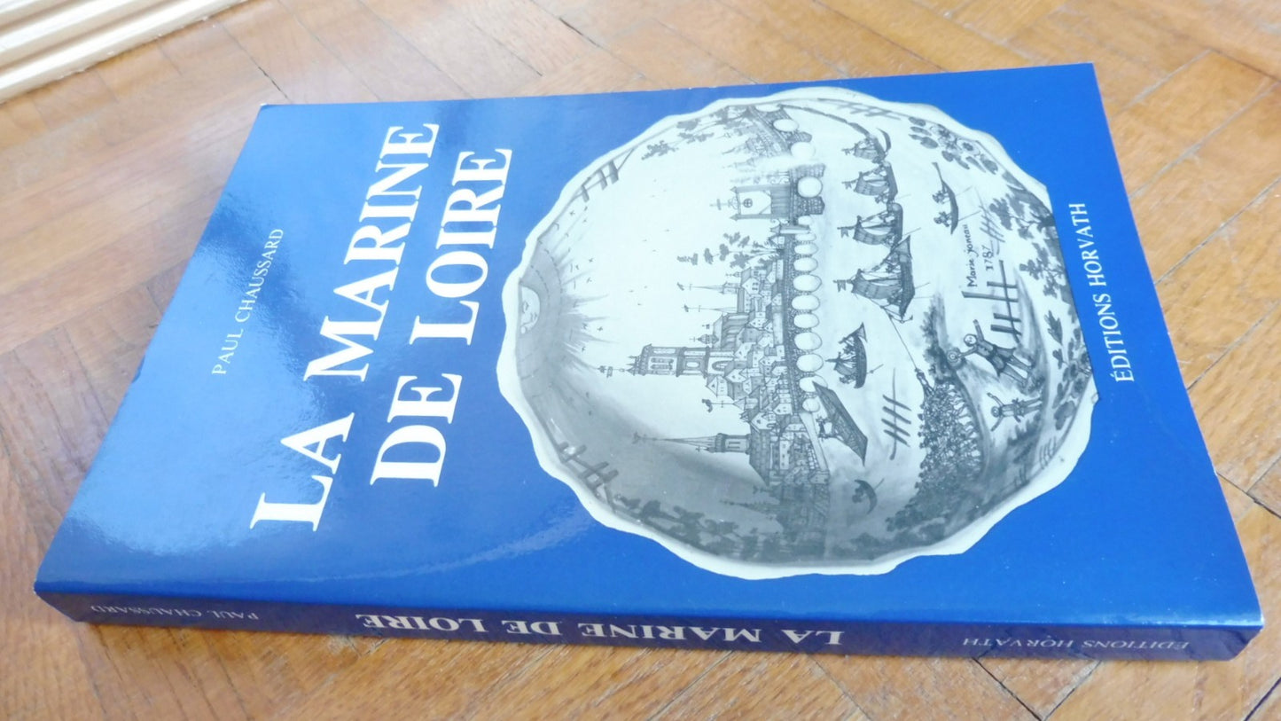 La Marine de Loire (Paul Chaussard) 1980