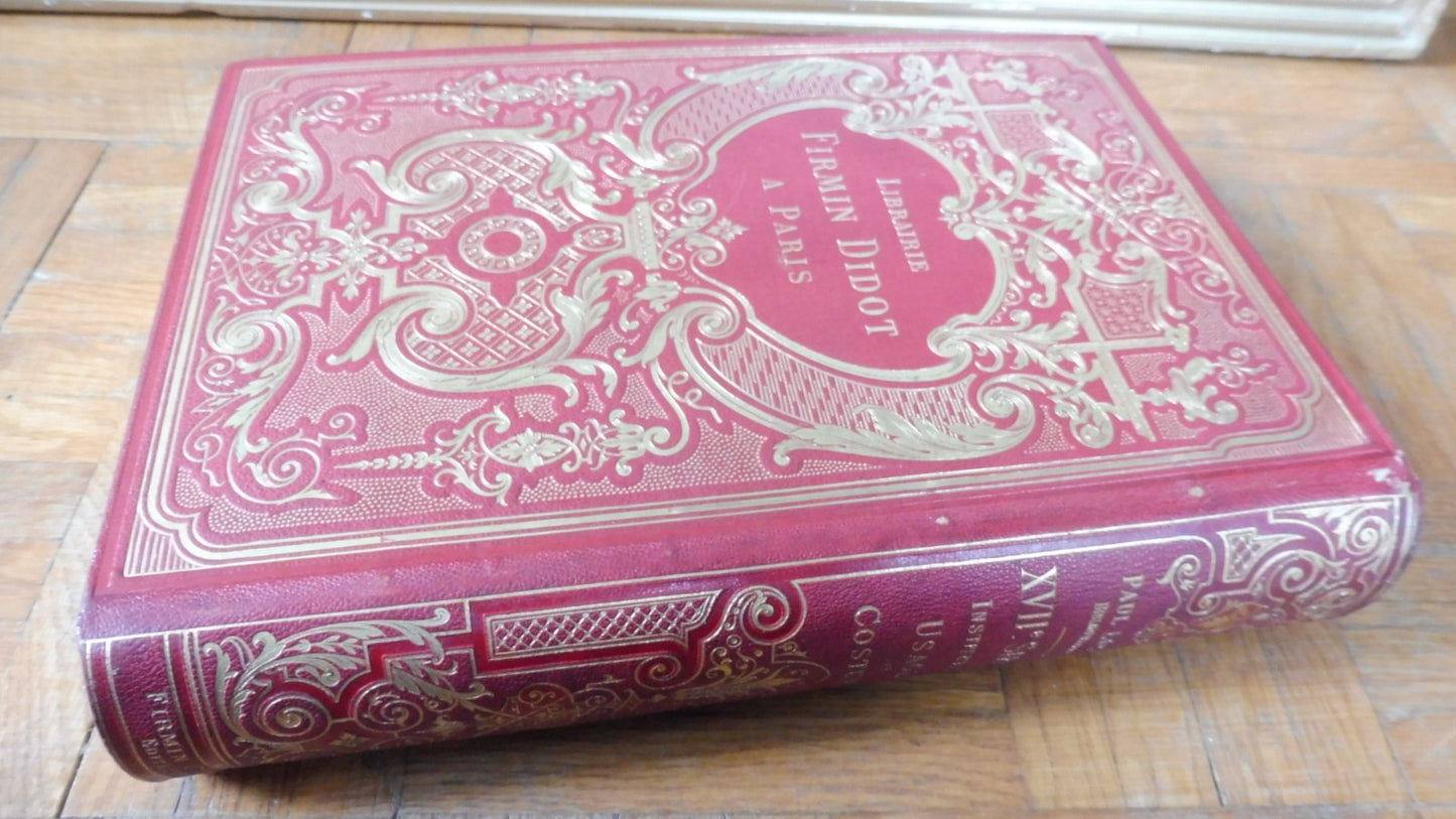 Institutions, usages et costumes du XVIIème siècle (Paul Lacroix) 1880