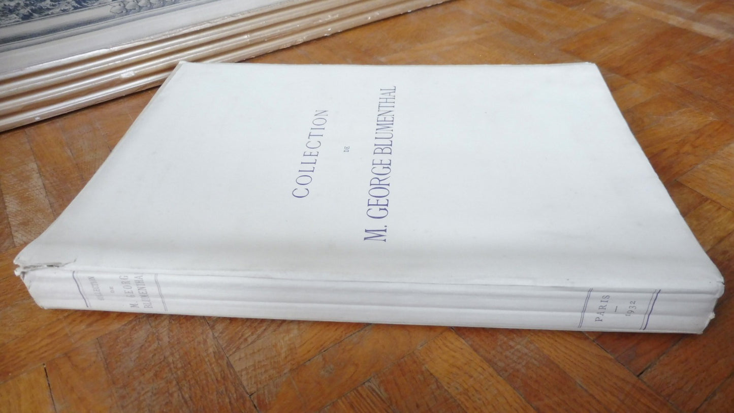 Collection de M. George Blumenthal 1932