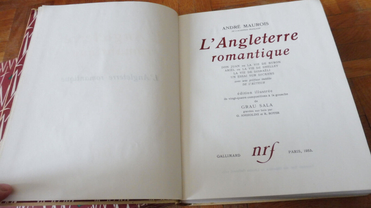 L'Angleterre romantique (André Maurois) 1953 illus. Grau Sala BONET