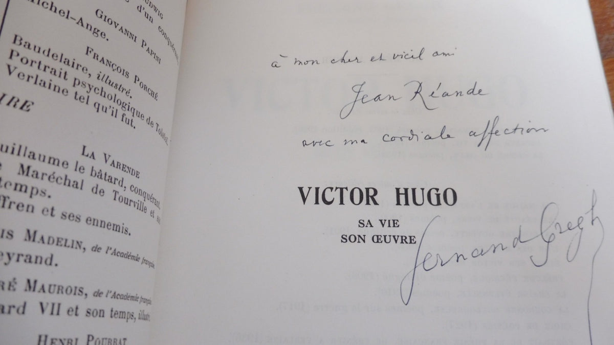 Victor Hugo. Sa vie. Son oeuvre (Fernand Gregh) 1954 ENVOI EO