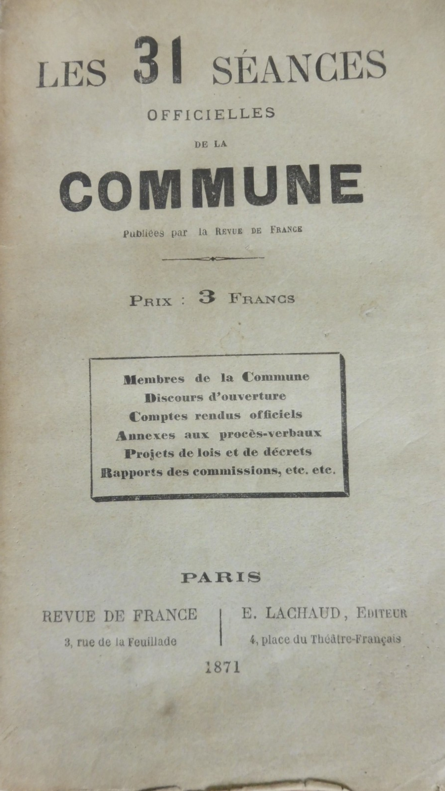 Les 31 séances officielles de la Commune 1871 EO