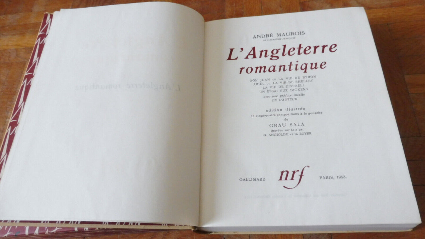 L'Angleterre romantique (André Maurois) 1953 illus. Grau Sala BONET