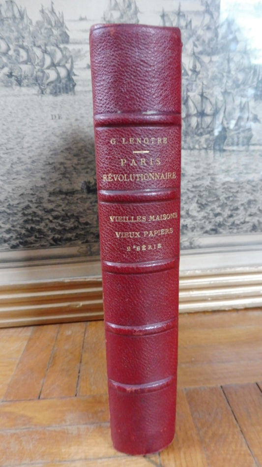 Vieilles maisons. Vieux papiers. 2ème série (Lenotre) 1905