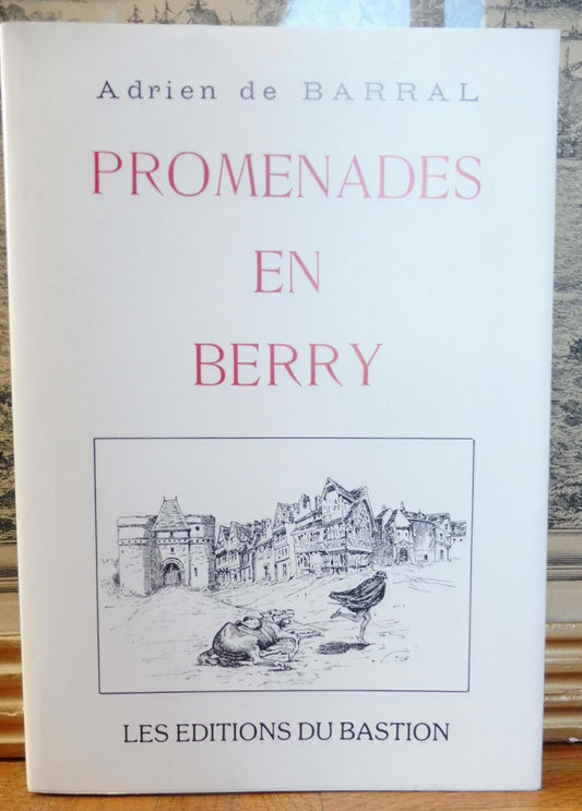 Promenades en Berry (Adrien de Barral) 1992