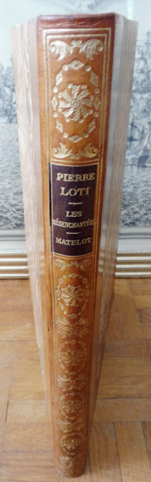 Les Désenchantées. Matelot (Pierre Loti) s.d. illus. Meunier...