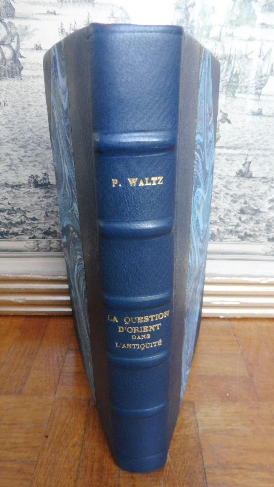La Question d'Orient dans l'Antiquité (Pierre Waltz) 1942