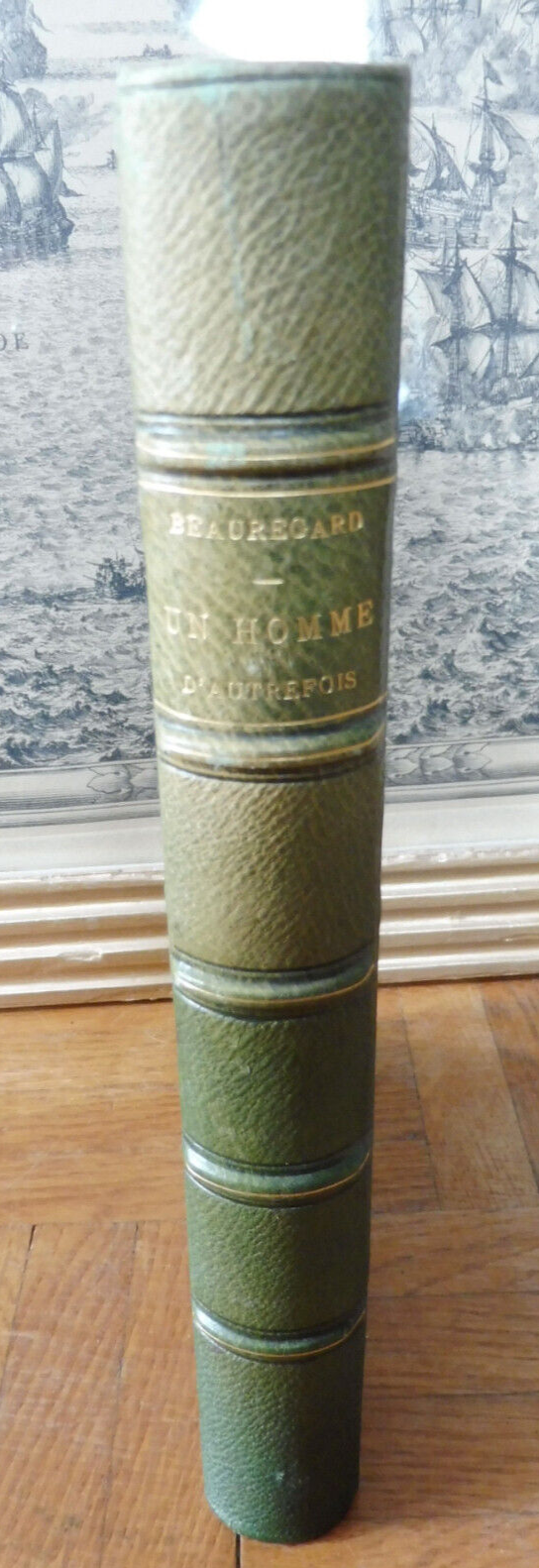 Un Homme d'autrefois (Marquis Costa de Beauregard) 1877 SAVOIE