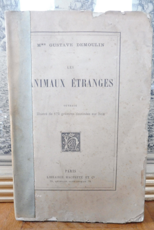 Les Animaux étranges (Gustave Demoulin) 1880