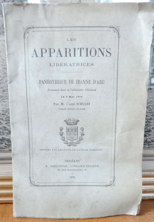 Les Apparitions libératrices (D'Hulst) 1876 LOIRET
