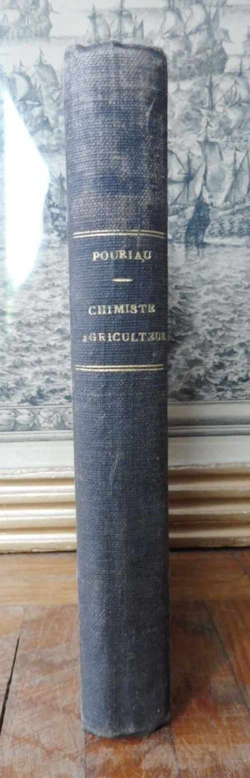 Manuel du chimiste-agriculteur (A.-F. Pouriau) 1866