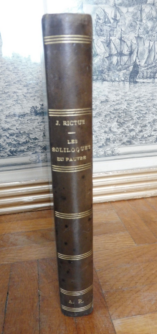 Les Soliloques du pauvre (Jehan Rictus) 1903 illus. Steinlein