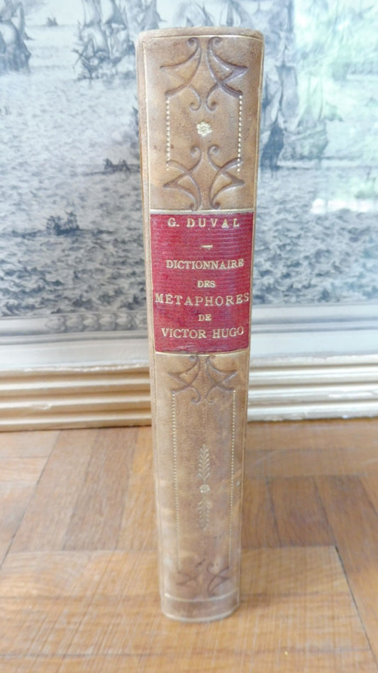 Dictionnaire des métaphores de Victor Hugo (Georges Duval) 1888