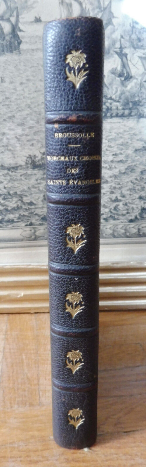 Morceaux choisis des Saints Evangiles (Broussolle) 1906