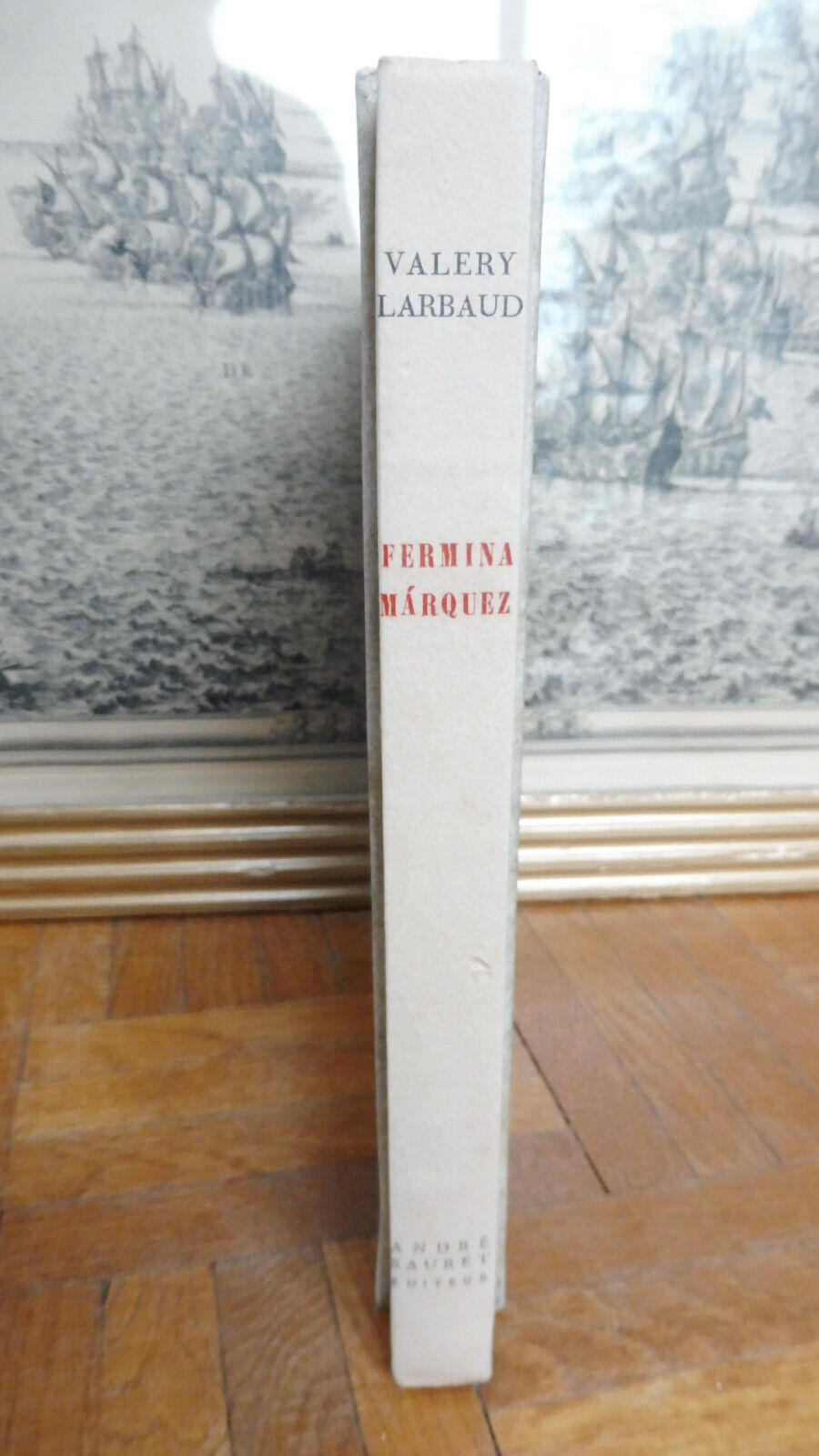 Fermina Marquez (Valéry Larbaud) 1951