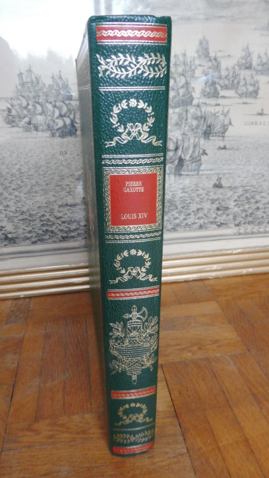 Louis XIV (Pierre Gaxotte) 1974